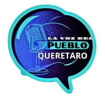 La voz del pueblo querétaro